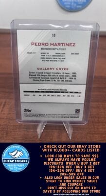Cheap Sneaks Footwear/Sports Cards Baseball Card Pedro Martinez 2022 Topps Gallery Printer Proof #10 Boston Red Sox